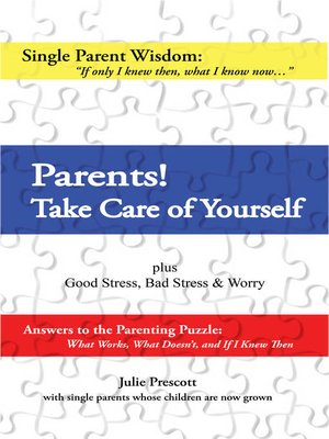 cover image of Parents! Take Care of Yourself